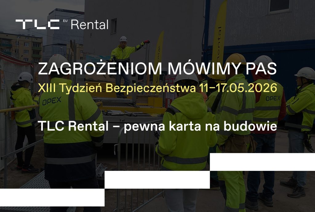 TLC Rental podczas Tygodnia Bezpieczeństwa 2026 